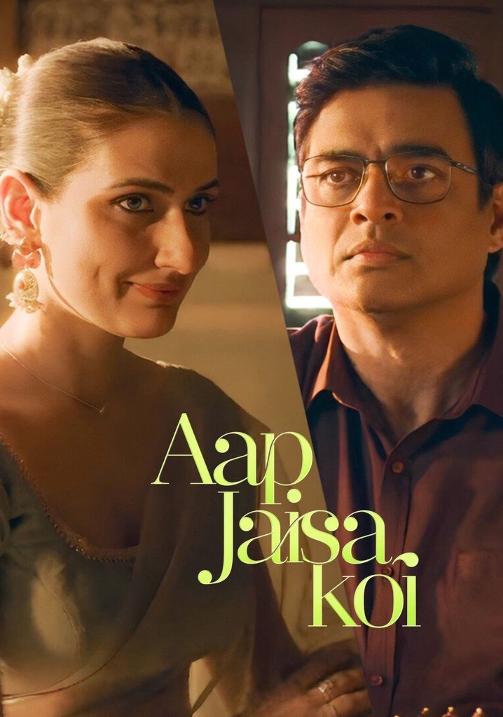 Aap Jaisa Koi 2025 Movie Watch Online Free