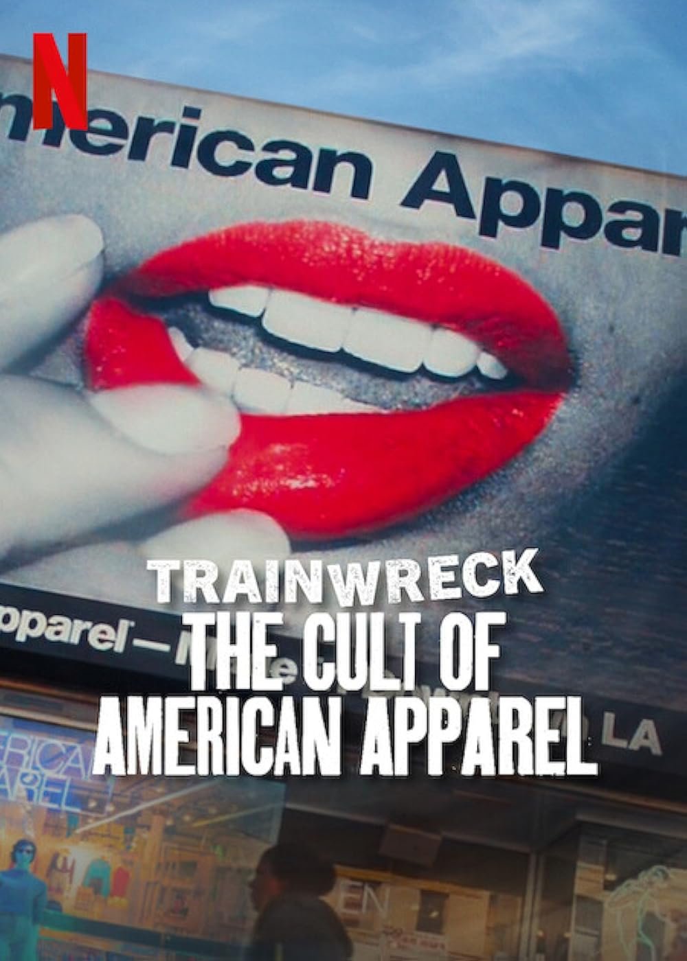 Trainwreck The Cult of American Apparel 2025