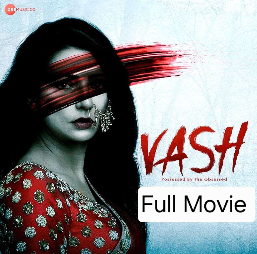 Vash Level 1 Full Movie 2023