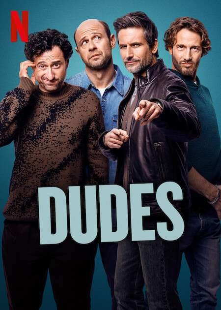 Dudes Netflix 2025 Hindi Dubbed Season 1 Complete Watch Online HD Print Free Download
