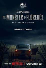 The Monster of Florence Netflix 2025 Season 1 [S01E01-4 Added] In Hindi Dubbed Free Online