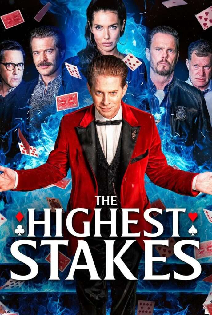 The Highest Stakes Movie 2026