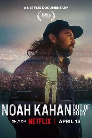 Noah Kahan Out of Body movie