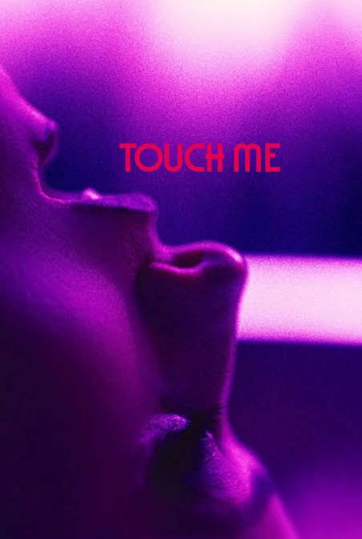 Touch Me Movie 2026