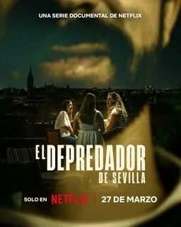 The Predator of Seville Season 1 All Episodes Free Download