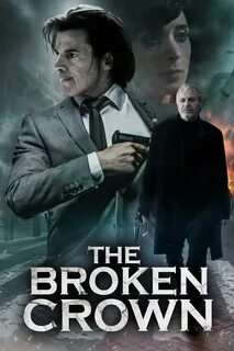 The Broken Crown Movie 2014
