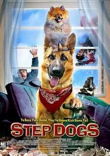 Step Dogs Movie 2013