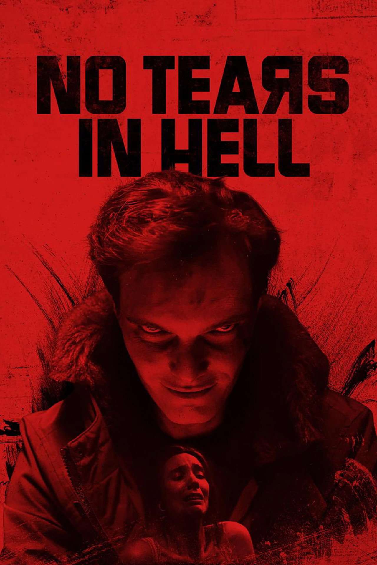 No Tears in Hell movie 2025