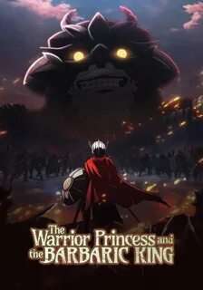 The Warrior Princess and the Barbaric King Anime Season 1