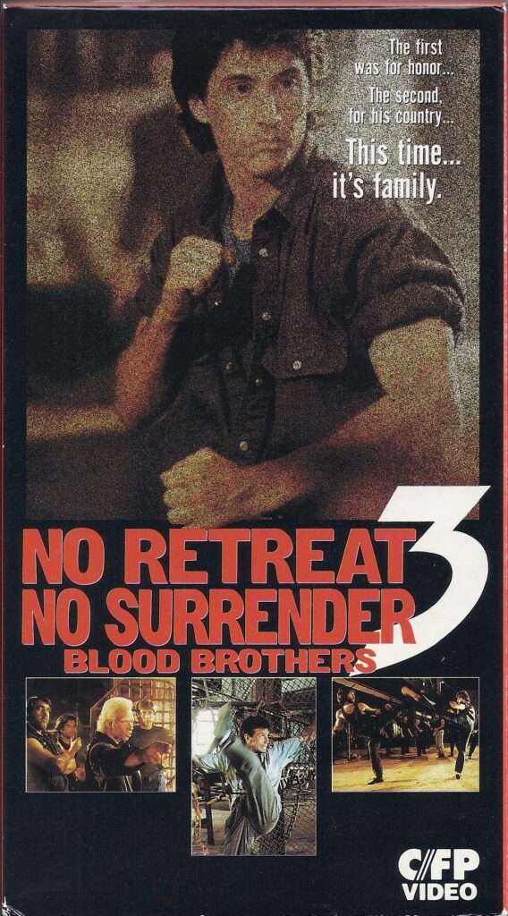 No Retreat No Surrender 3 Blood Brothers Movie 1990