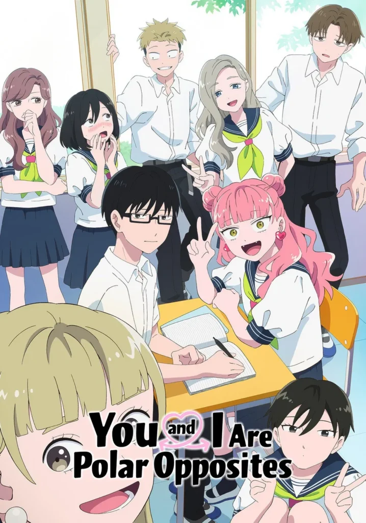 You and I Are Polar Opposites Anime